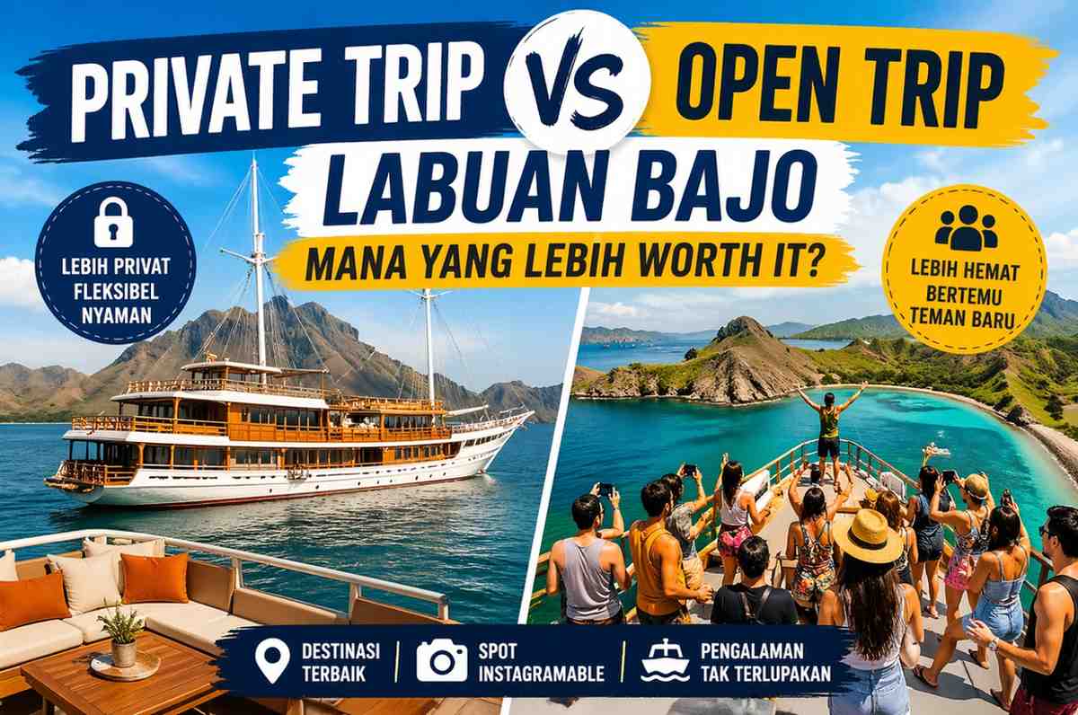 Open Trip Labuan Bajo